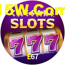 E67,E67.Com
