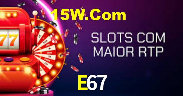 E67.Com